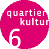 Quartierkultur Kreis 6